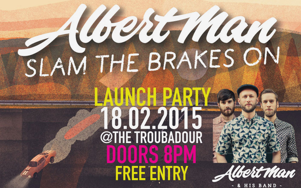 Slam The Brakes On launch night poster design